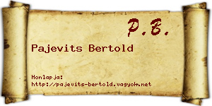 Pajevits Bertold névjegykártya